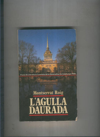 L Agulla daurada