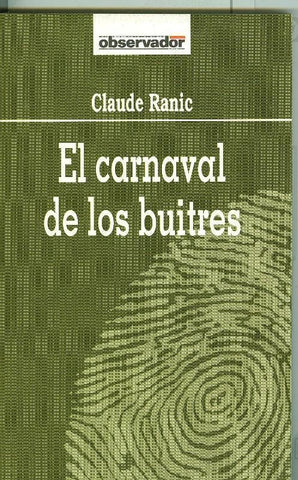 El Observador numero 064: El carnaval de los buitres