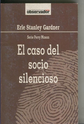El Observador numero 074: El caso del socio silencioso