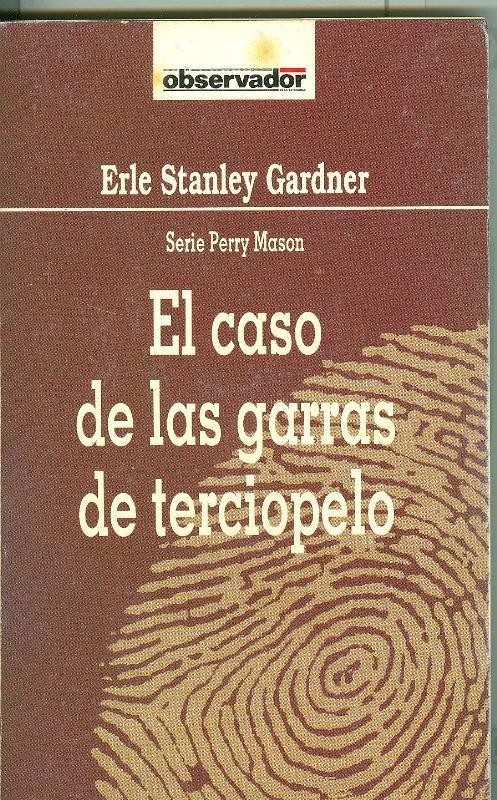 El Observador numero 075: El caso de las garras de terciopelo: Perry Mason