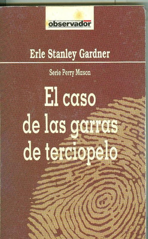 El Observador numero 075: El caso de las garras de terciopelo: Perry Mason