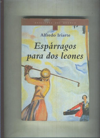 Esparragos para dos leones