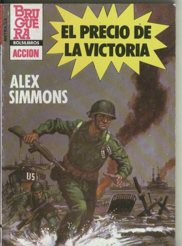 Metralla numero 197: El precio de la victoria