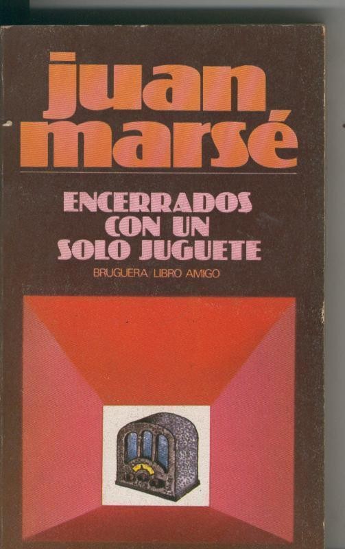 Encerrados con un solo juguete