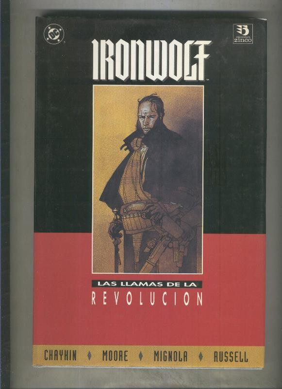 IronWolf: Llamas de revolucion