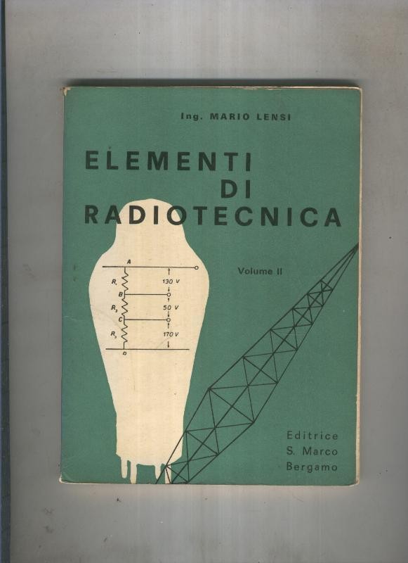 Elementi di radiotecnia III:Electromagnetismo e circuiti electrici
