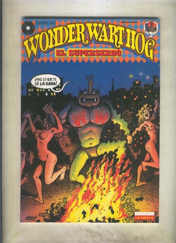 Wonder Warth-Hog. El superserdo numero 02