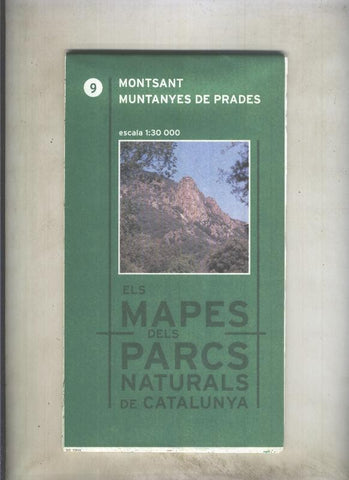 Els mapes dels parcs naturals de catalunya numero 09: Montsant, Muntanyes de Prades