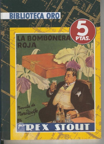 Biblioteca Oro numero 10: La bombonera roja (Nero Wolfe)