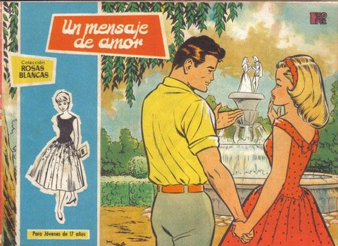 Rosas Blancas numero 084: Un mensaje de amor