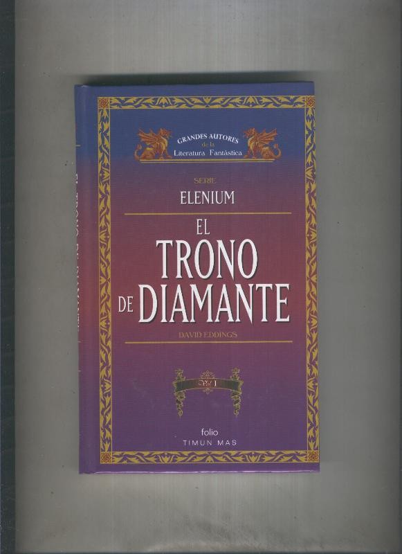 Elenium: El trono de diamante volumen 1