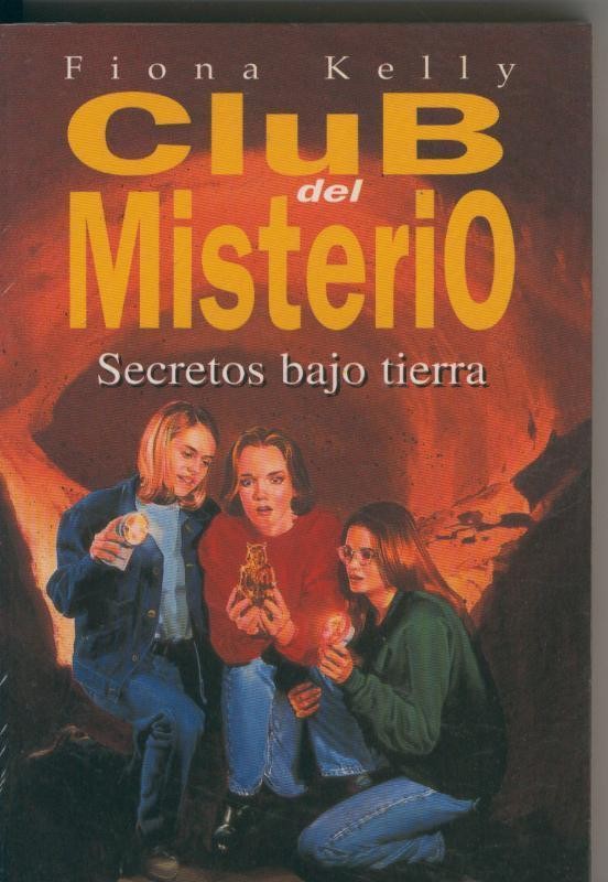 Club del Misterio numero 08: Secretos bajo tierra
