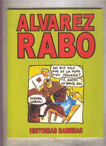 Alvarez Rabo: Historias raberas