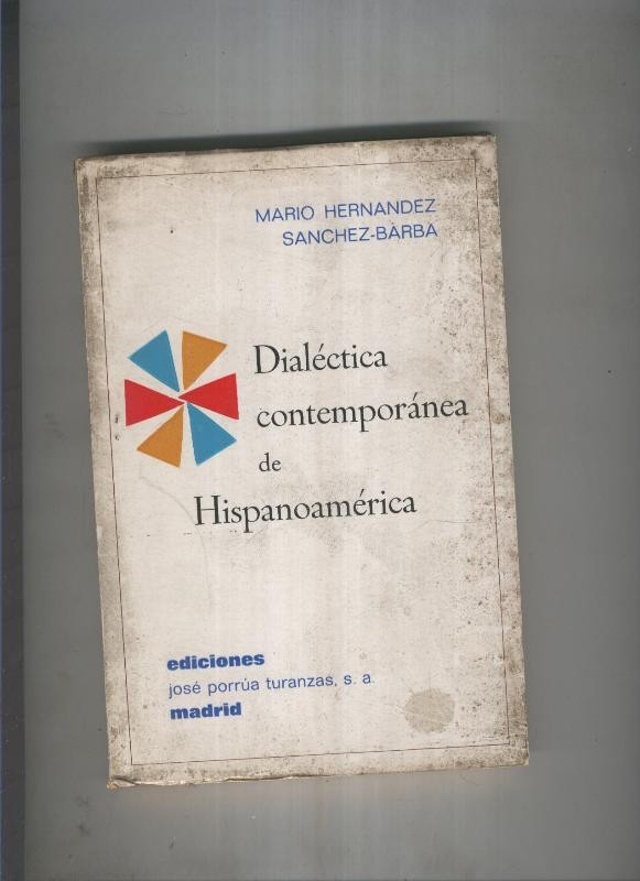 Dialectica contemporanea de Hispanoamerica