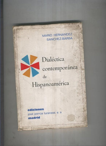 Dialectica contemporanea de Hispanoamerica