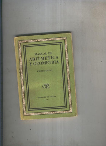 Manual de Aritmetica y Geometria. primer grado