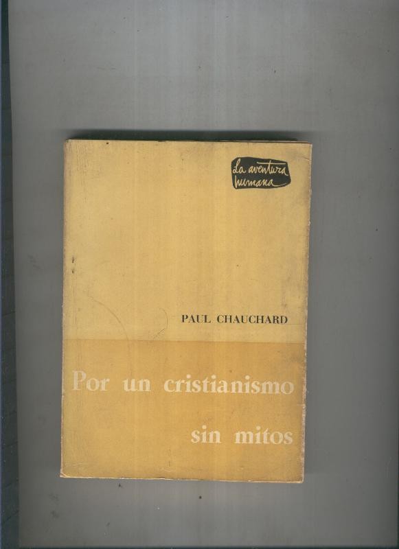 Por un cristianismo sin mitos