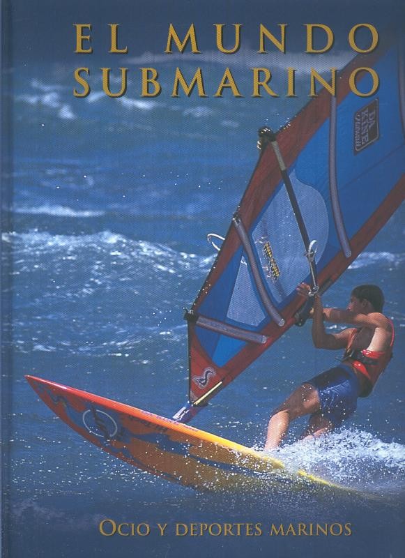 El mundo submarino: Ocio y deportes marinos