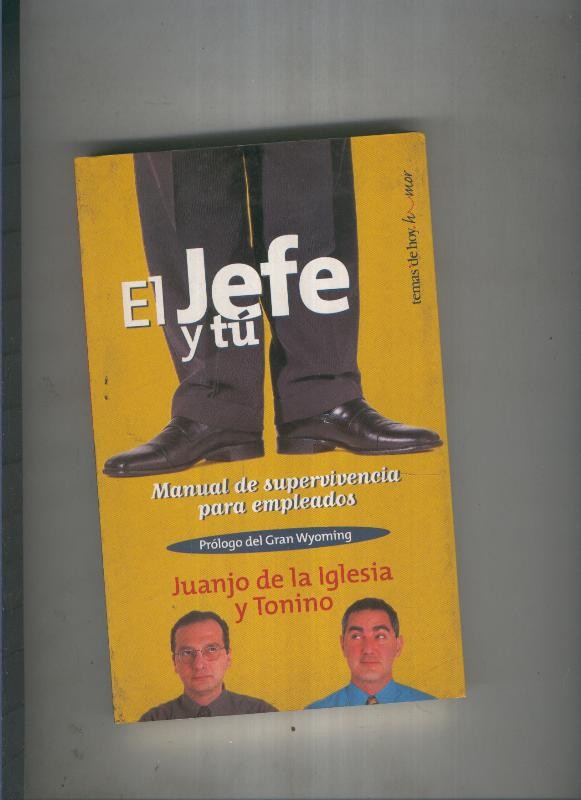 El jefe y tu
