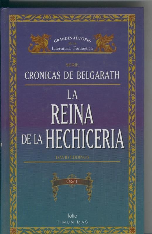 Cronicas de Belgarath: La reina de la hechicera