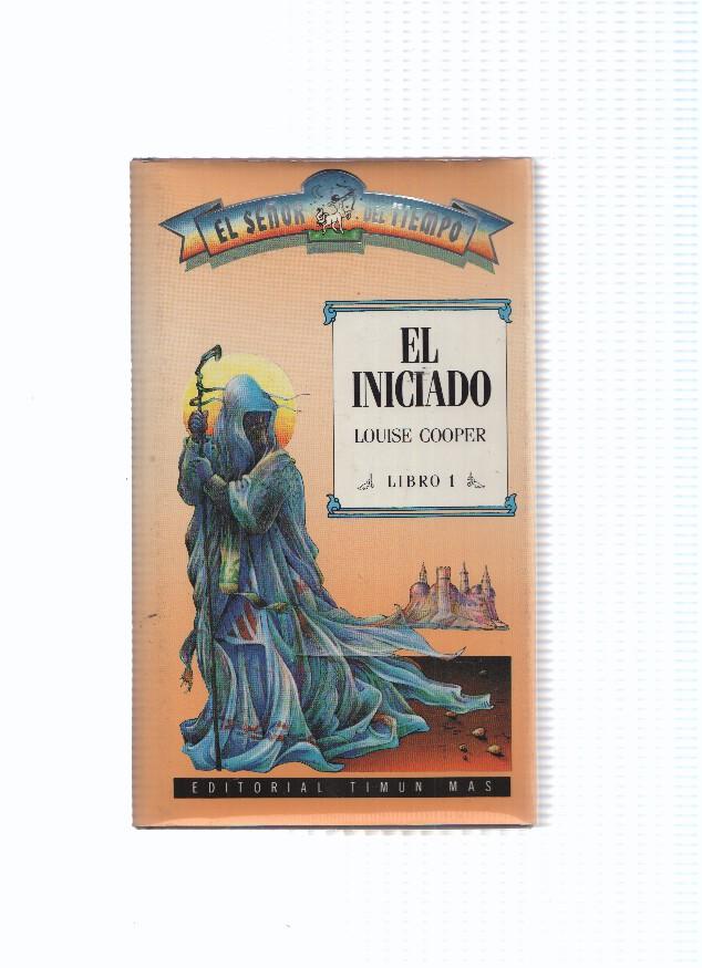 El señor del tiempo volumen 1: El iniciado