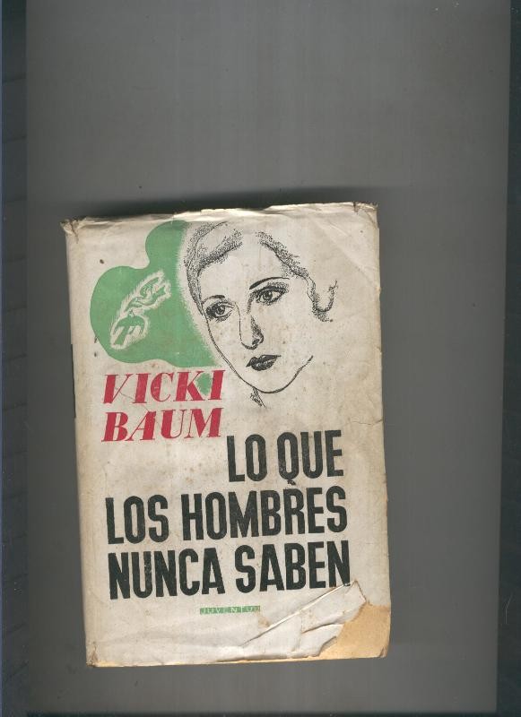 Lo que los hombres nunca saben