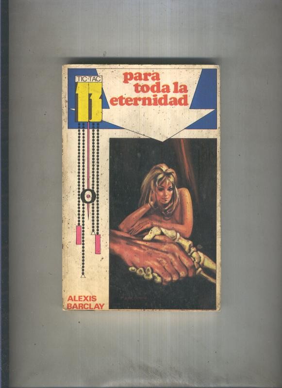 Tic Tac 13 numero 01: Para toda la eternidad