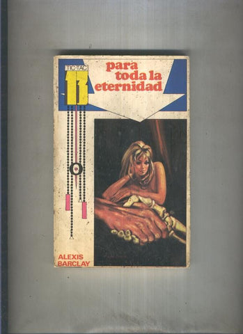 Tic Tac 13 numero 01: Para toda la eternidad