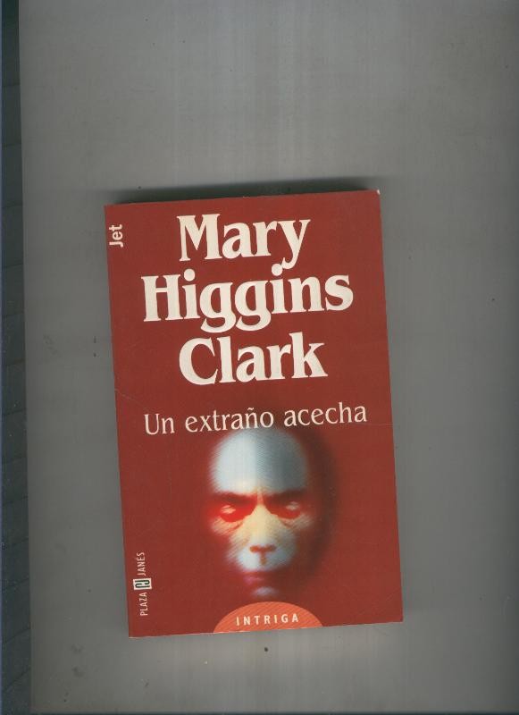 Un extraño acecha