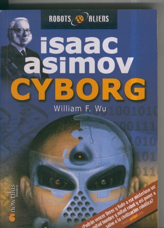 Isaac Asimov: Robots & Aliens numero 03: Cyborg