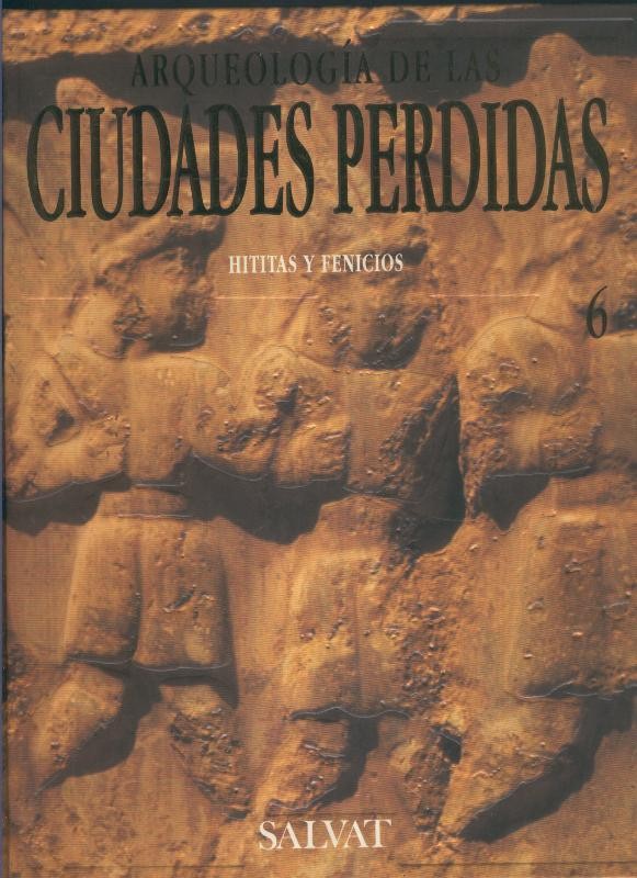 Arqueologia de las ciudades perdidas numero 006