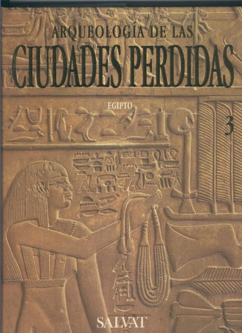 Arqueologia de las ciudades perdidas numero 003