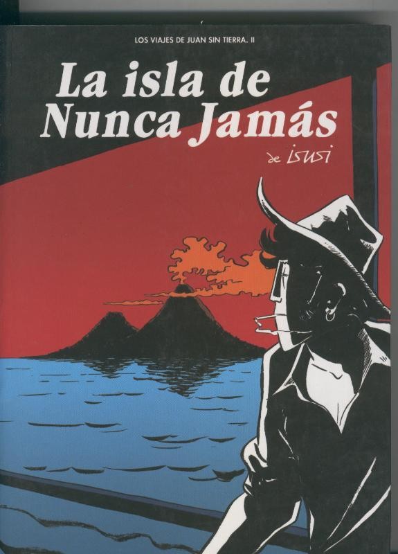 Los viajes de Juan sin Tierra II: La isla de nunca jamas