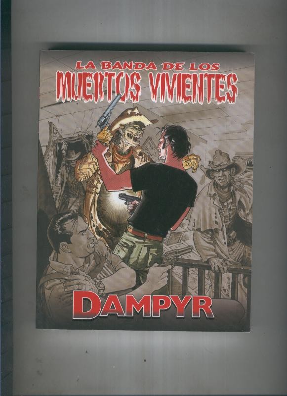 Dampyr:La banda de los muerto vivientes 