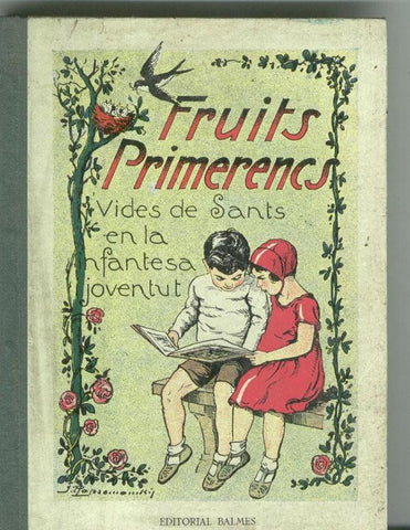 Fruits Primerencs: Vides de Sants en la infantesa i joventut
