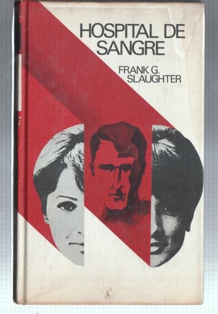 Circulo de Lectores: Hospital de sangre