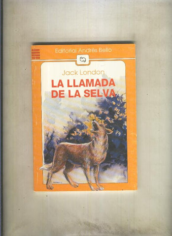 La llamada de la selva (fondo cubierta color calabaza)