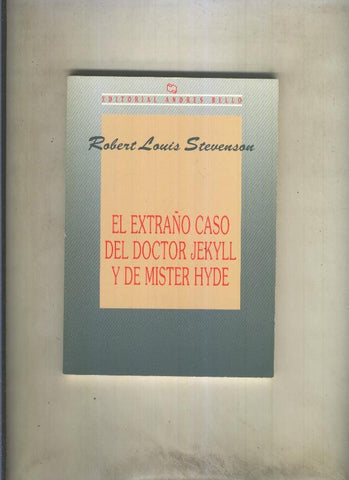 El extraño caso del dcotor Jekyll y de Mister Hyde