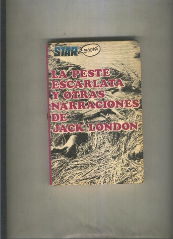 Star Books: La Peste Escarlata y otras Narraciones