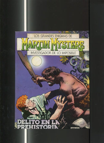Martin Mystere numero 06:Delito en la prehistoria