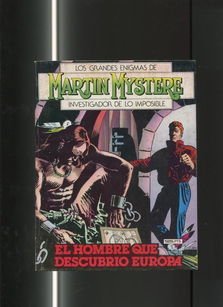 Martin Mystere numero 07:El hombre que descubrio europa