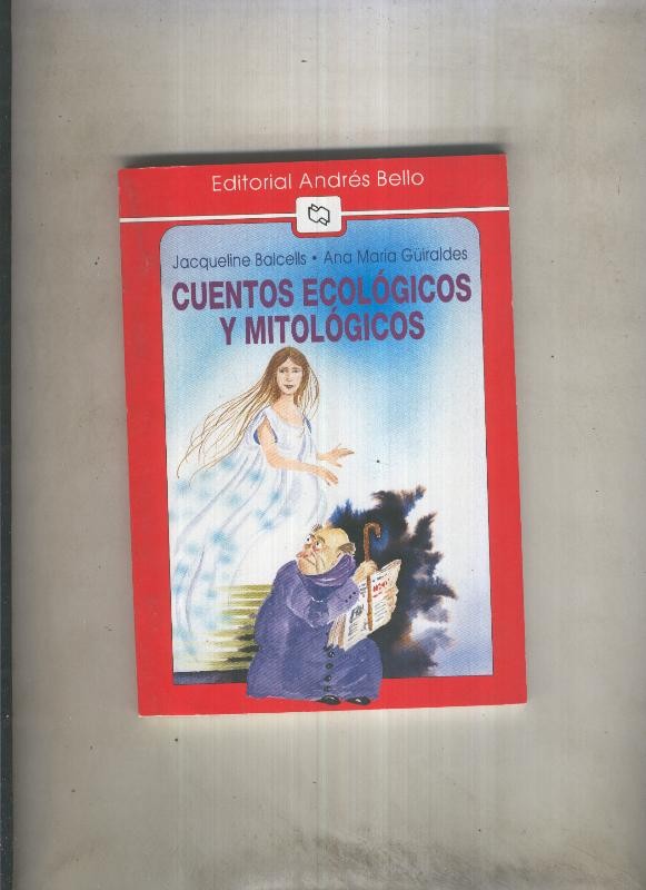 Cuentos ecologicos y mitologicos