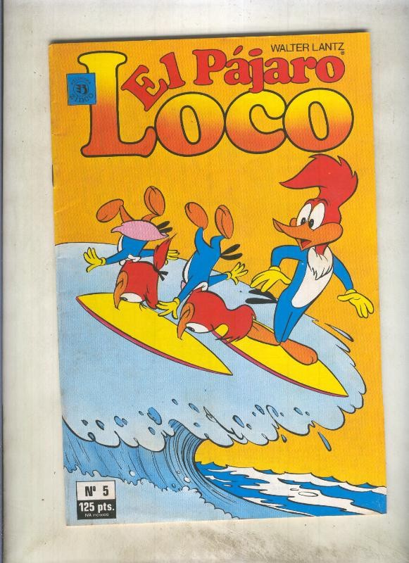 El Pajaro loco numero 05