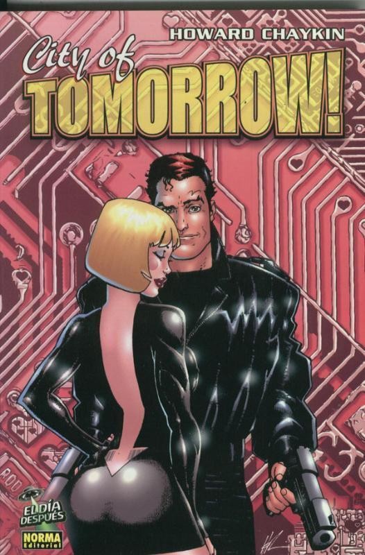 El Dia Despues numero 11:  City of Tomorrow