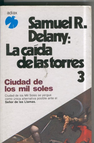 Coleccion  Fenix: La caida de las torres volumen 3: Ciudad de los mil soles