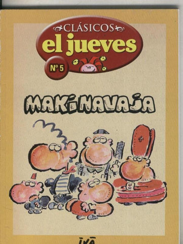 Clasicos El Jueves numero 5: Makinavaja