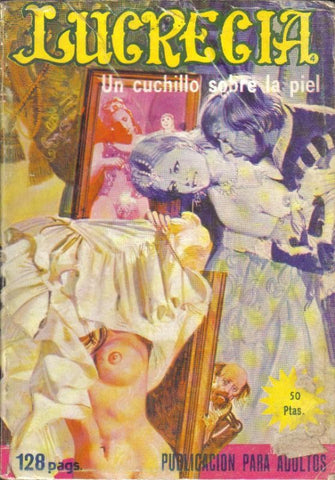 Lucrecia numero 04: Un cuchillo sobre la piel