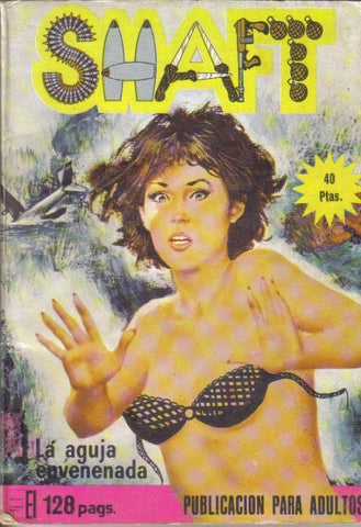 Shaft numero 19: La aguja envenenada