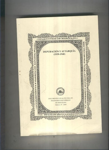Depuracion y autarquia ( 1939-1940 )