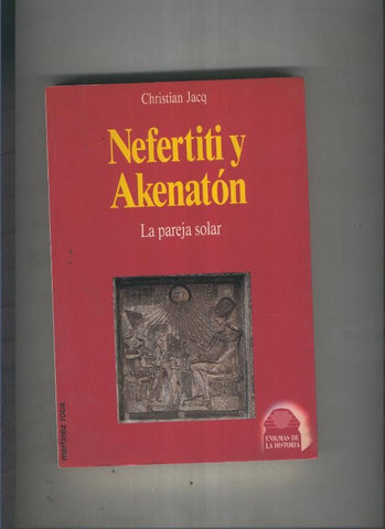Nefertiti y Akenaton